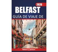Belfastguía De Viaje De 2026: Explorar la comida local, las cosas que hacer, la cultura, los lugares de interés y los paseos por el vecindario en la capital de Irlanda del Norte