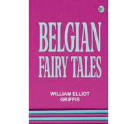 BELGIAN FAIRY TALES