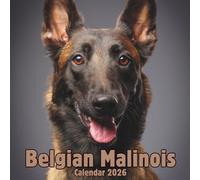 Belgian Malinois Calendar 2026: 14-Month Organizer from Nov 2025 to Dec 2026 | Perfect for Home, Office, School & Family Scheduling, For Men , Women , Girls , Boys