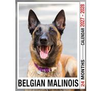 Belgian Malinois Calendar 2027 - 2028: 24 Months Planner Jan 2027 to December 2027, Thick & Sturdy Paper, Great Gift For Organizing & Planning, US Holidays
