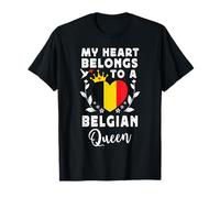 Belgian Queen Belgian Wife Girlfriend Belgium Flag Camiseta