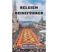 BELGIEN REISEFÜHRER 2026