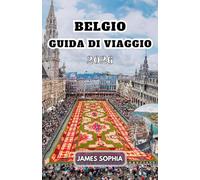 BELGIO GUIDA DI VIAGGIO 2026