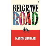 Belgrave Road: Don't miss this tender celebration of first love and portrait of contemporary Britain