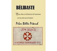 Bélibaste: Pieza clave en la historia del catarismo con un antes y un después