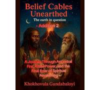 Belief Cables Unearthed: The Earth in Question - Addition 2