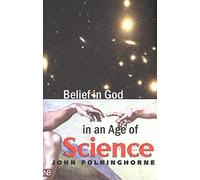 Belief in God in an Age of Science (The Terry Lectures)