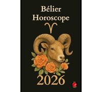Bélier Horoscope 2026