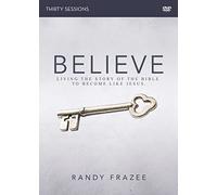 Believe Adult Video Study: Living the Story of the Bible to Become Like Jesus [Alemania] [DVD]