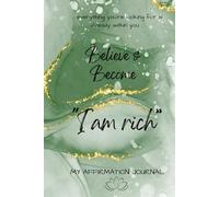 Believe & Become: I am rich