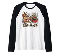 Believe Christmas Train Santa Snowy Holiday Village Camiseta Manga Raglan