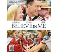 Believe in Me [USA] [Blu-ray]