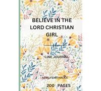 BELIEVE IN THE LORD CHRISTIAN GIRL