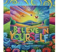 Believe in yourself
