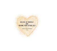 Believe In Yourself And Become Your Future Self: Universe 111: Motivational Lined Notebook For Personal Growth Enthusiasts: Find Your Aspiration.