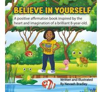 Believe In Yourself: No Matter What