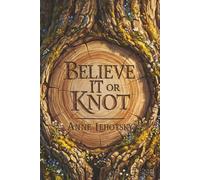 Believe It or Knot