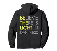 Believe There Is Light In Darkness Jesús Cross Art ON Back Sudadera con Capucha