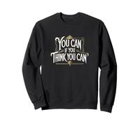 Believe You Can. Cita Motivacional, Positividad Sudadera