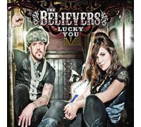 Believers^Believers - Lucky You