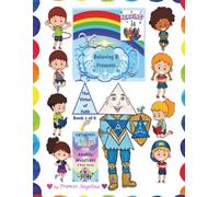 Believing B Presents the Virtue of Faith Book: Virtuepops Thank You For Rainbow Adventures (Virtuepops Thank You For Rainbow Adventures 8-book series)