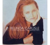 Belinda Carlisle - A Place on Earth...the Greates