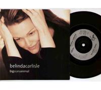 Belinda Carlisle - Big Scary Animal - Belinda Carlisle 7" 45
