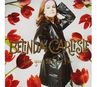 Belinda Carlisle - Live Your Life Be Free