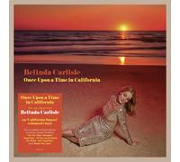 Carlisle, Belinda - Once Upon a Time in California [Vinilo]