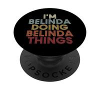 Belinda Name Belinda Personalized Name First Given PopSockets PopGrip Adhesivo