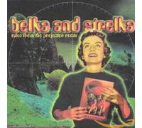Belka & Strelka - Tales from the Projector.