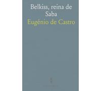 Belkiss, reina de Saba: Epopeya medieval en palacios, elefantes y mitos orientales traducida del portugués