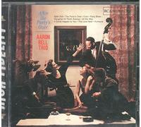 Bell, Aaron -Trio- - After the Party's Over