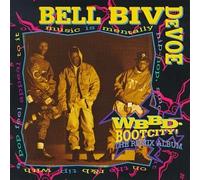 Bell Biv Devoe - Wbbd-Bootcity (Remix Album)