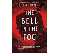 Bell in the Fog: 2 (Evander Mills, 2)