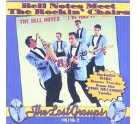 Bell Notes / Rockin Chairs - Lost Groups 2 (26 Cuts)
