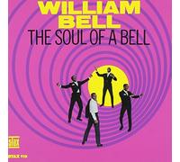 Bell, William - Soul of a Bell