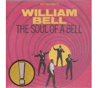 William Bell - Soul of a Bell