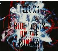 Bell X1 - Blue Lights on The Runway [Import]