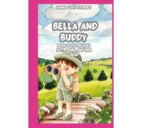 Bella and Buddy (book 3 of prequel) (A girl and her bear)