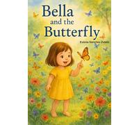 Bella and the Butterfly