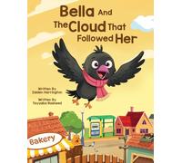 Bella and the Cloud that followed her