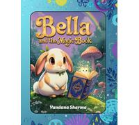 Bella and the Whispering Pages: A Gentle Phonics Story That Brings Words to Life (Reading Rainbow Steps: Learn to Read the Fun Way)