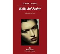 Bella del Señor: Belle du seigneur: 53 (Otra vuelta de tuerca)