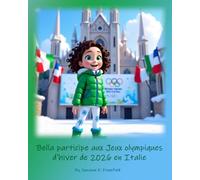 Bella participe aux Jeux olympiques d'hiver de 2026 en Italie (Olympic Dreams)