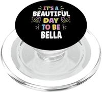 BELLA Personalized Name Beautiful Day BELLA PopSockets PopGrip para MagSafe