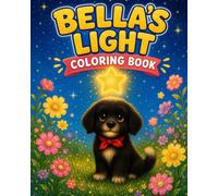 Bella’s Light Coloring Book (The Peekapoo Sisters™ Series)