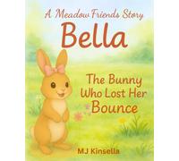 Bella The Bunny Who Lost Her Bounce