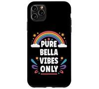 BELLA Vibes Only Cute Retro Girls BELLA Name Carcasa para iPhone 11 Pro Max