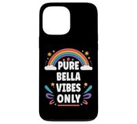 BELLA Vibes Only Cute Retro Girls BELLA Name Carcasa para iPhone 13 Pro Max